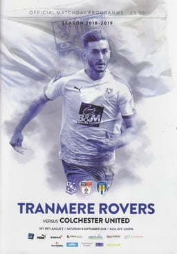 Tranmere Rovers v Colchester United Match Programme 2018-09-08